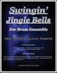 Swingin' Jingle Bells - for Brass Ensemble P.O.D. cover
